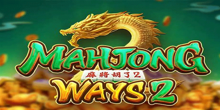 Slot Mahjong Ways 2 Hadirkan Free Spins Dengan Jackpot Menggila