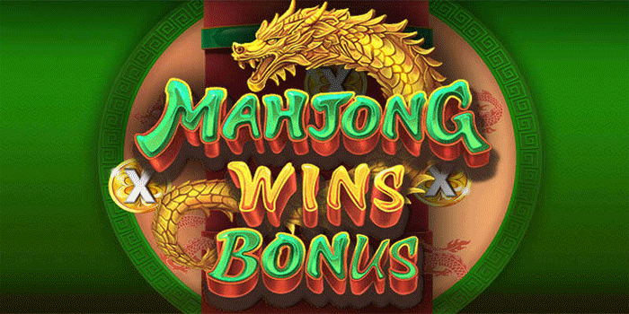 Cara Maksimalkan Bonus di Mahjong Wins Bonus